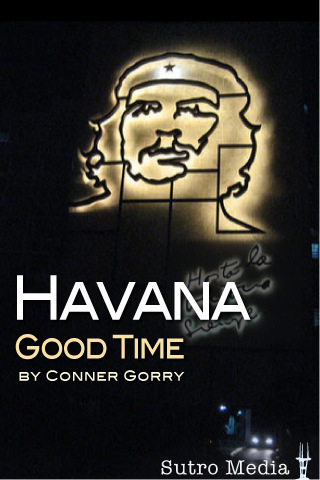 Ever Thought About Going to Cuba? Havana Good Time for iPhone