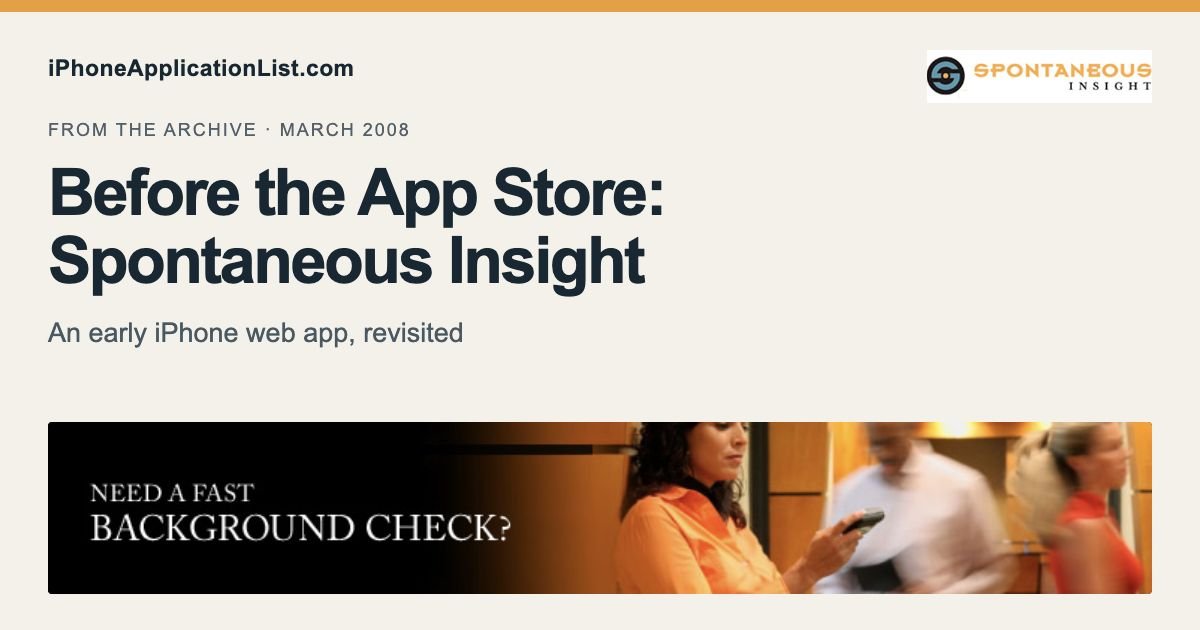 Spontaneous Insight: revisiting a 2008 iPhone web app
